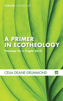 Paperback A Primer in Ecotheology Book