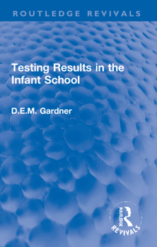 Paperback Testing Results in the Infant School Book