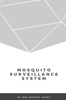 Paperback Mosquito Surveillance System Book