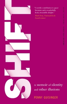 Paperback Shift: A Memoir of Identity and Other Illusions Book