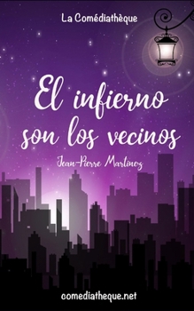 Paperback El infierno son los vecinos [Spanish] Book
