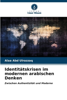Paperback Identitätskrisen im modernen arabischen Denken [German] Book