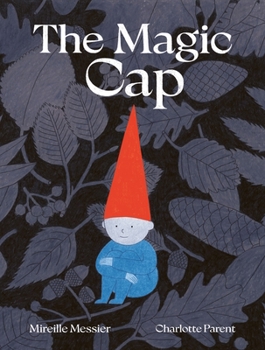 Hardcover The Magic Cap: A Picture Book