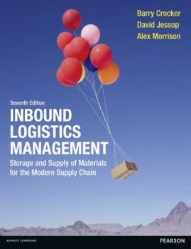 Paperback Inbound Logistics Management: Storage and Supply of Materials for the Modern Supply Chain Book