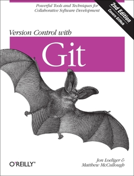 Paperback Version Control with Git: Powerful Tools and Techniques for Collaborative Software Development Book