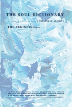 Paperback The Soul Dictionary: A Whispered Archives Book