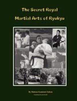 Paperback The Secret Royal Martial Arts of Ryukyu [German] Book