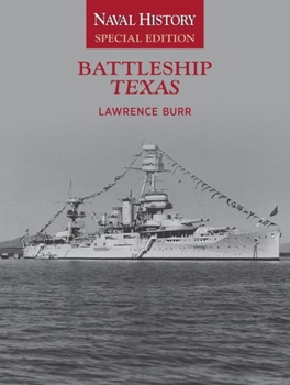 Paperback Battleship Texas: Naval History Special Edition Book