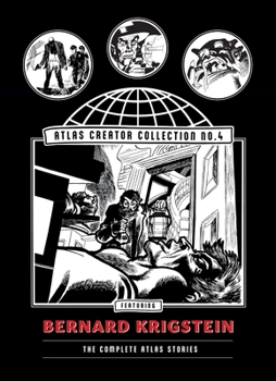 The Atlas Creator Collection No. 4: Bernard Krigstein: The Complete Atlas Stories (The Fantagraphics Atlas Creator Collection, 4)
