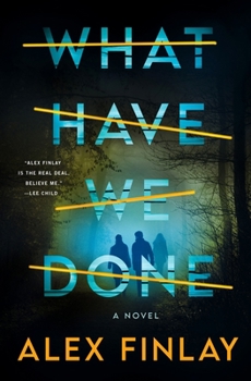 Hardcover What Have We Done Book