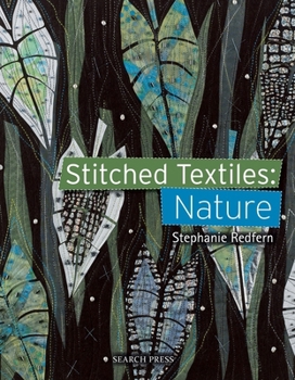 Paperback Stitched Textiles: Nature Book