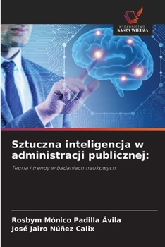Paperback Sztuczna inteligencja w administracji publicznej [Polish] Book