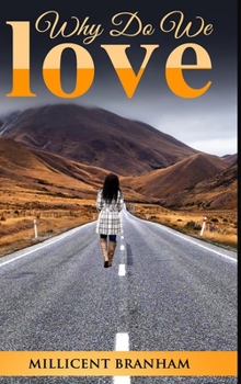 Hardcover Why Do We Love Book