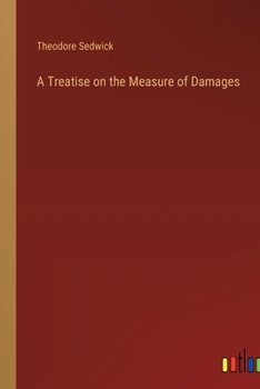 Paperback A Treatise on the Measure of Damages Book