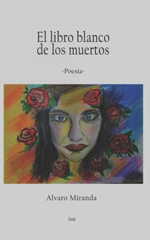 Paperback El libro blanco de los muertos [Spanish] Book