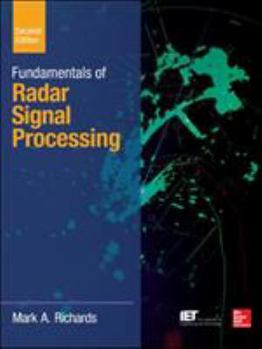 Hardcover Fundamentals of Radar Signal Processing, Second Edition Book