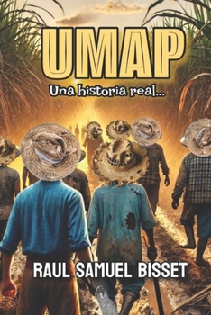 Paperback Umap: Historia real [Spanish] Book