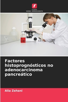 Paperback Factores histoprognósticos no adenocarcinoma pancreático [Portuguese] Book