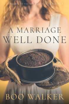 A Marriage Well Done - Book  of the Red Mountain Chronicles