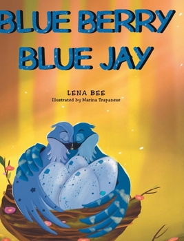 Hardcover Blue Berry Blue Jay Book