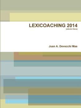 Paperback Lexicoaching 2014 (Edicion Fisica) (Spanish Edition) [Spanish] Book