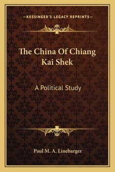 Paperback The China Of Chiang Kai Shek: A Political Study Book