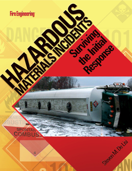 Paperback Hazardous Materials Incidents: Surviving the Initial Response Book