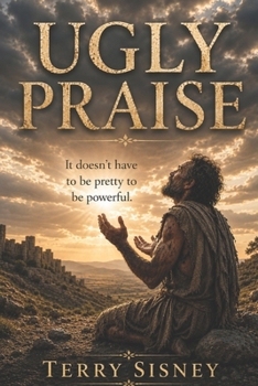 Paperback Ugly Praise Book