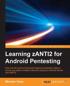 Paperback Learning zANTI2 for Android Pentesting Book