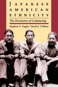 Hardcover Japanese American Ethnicity: The Persistence of Community Book