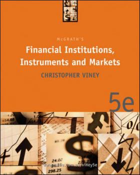 Paperback Financial Institutions, Instruments and Markets Book