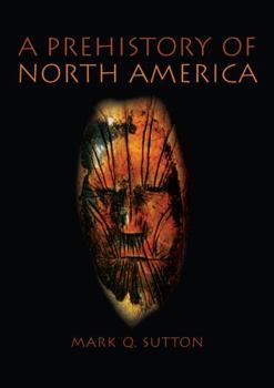 Paperback Prehistory of North America Book