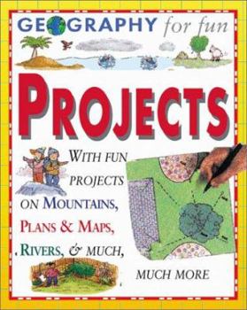 Paperback Geography for Fun Projects: With Hands-On Experiments and Activities on Seas, Mountains, Ecosystems, and Much Much More Book