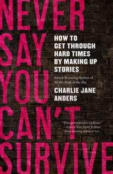 Paperback Never Say You Can't Survive Book