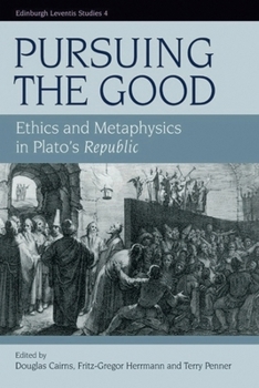 Hardcover Pursuing the Good: Ethics and Metaphysics in Plato's Republic Book