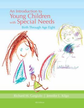 Paperback An Introduction to Young Children with Special Needs: Birth Through Age Eight Book