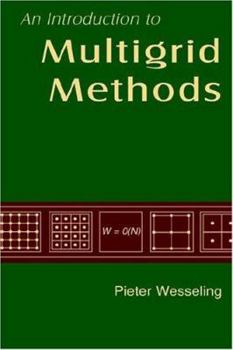 Hardcover An Introduction to Multigrid Methods Book