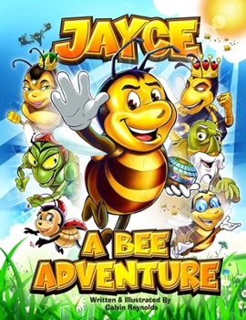 Paperback Jayce: A Bee Adventure Book