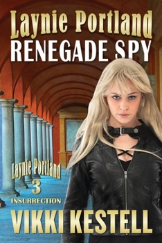 Paperback Laynie Portland, Renegade Spy Book