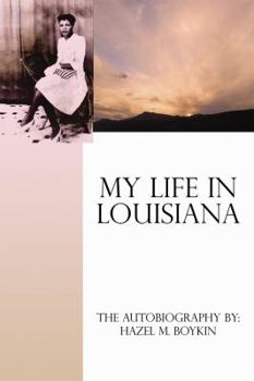 Paperback My Life in Louisiana Book