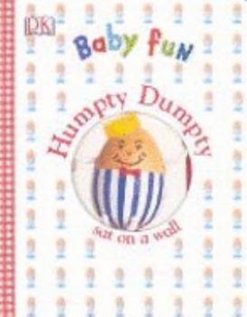 Board book Humpty Dumpty (Baby Fun) Book