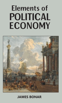 Hardcover Elements of Political Economy Book