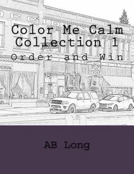 Paperback Color Me Calm Collection 1: Order and Win Book