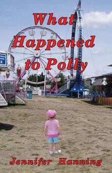 Paperback What Happened to Polly Book