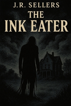 Paperback The Ink Eater: An Author's Nightmare Book