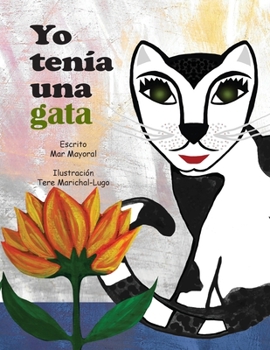 Paperback Yo tenia una gata [Spanish] Book