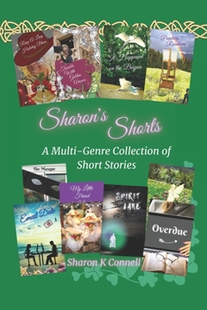 Paperback Sharon's Shorts: A Multi-Genre Collection of Short Stories Book