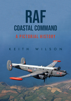 Paperback RAF Coastal Command: A Pictorial History Book