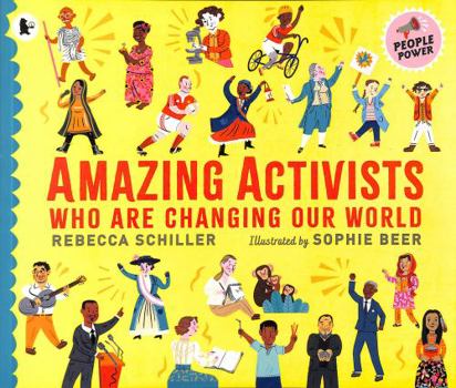 Paperback Amazing Activists Who are Changing Our World Book