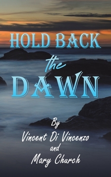 Hardcover Hold Back the Dawn Book